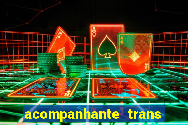 acompanhante trans de santos